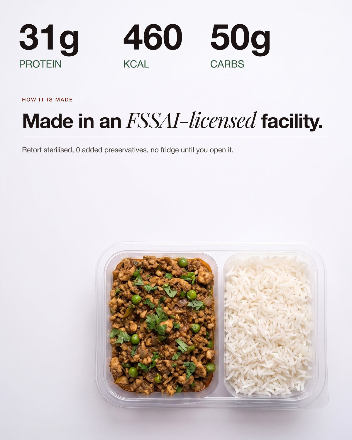 Chicken Keema Breakfast Bowl, trust panel: retort sterilised, FSSAI-licensed facility, 0 added preservatives, no fridge needed until opened